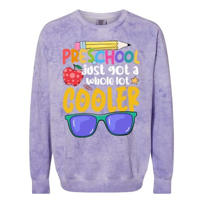 Preschool Just Got A Whole Lot Cooler Team Preschool Meaningful Gift Colorblast Crewneck Sweatshirt