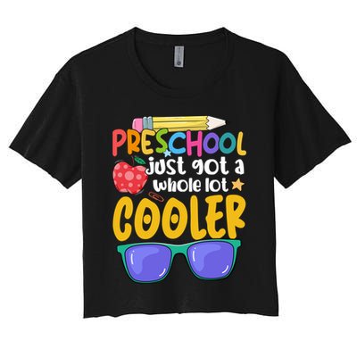 Preschool Just Got A Whole Lot Cooler Team Preschool Meaningful Gift Crop Top