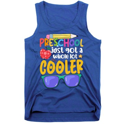 Preschool Just Got A Whole Lot Cooler Team Preschool Meaningful Gift Tank Top