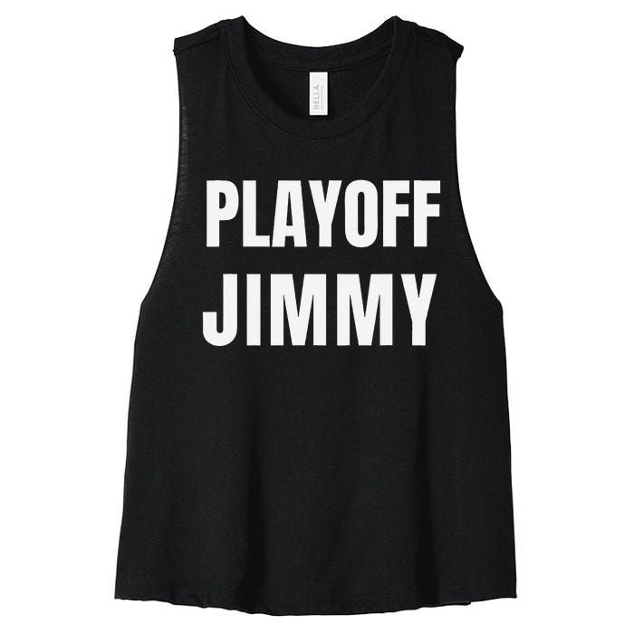 Playoff Jimmy Himmy I'm Him Basketball Hard Work Motivation Women's Racerback Cropped Tank