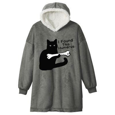 Pun Joke I Found This Humerus Humorous Cat Lover Hooded Wearable Blanket