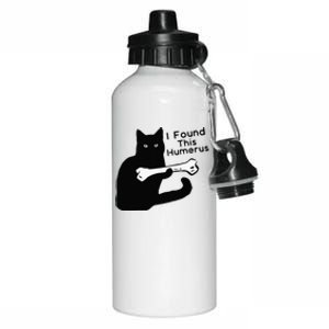 Pun Joke I Found This Humerus Humorous Cat Lover Aluminum Water Bottle