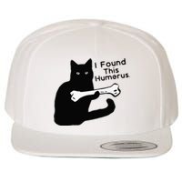 Pun Joke I Found This Humerus Humorous Cat Lover Wool Snapback Cap