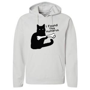 Pun Joke I Found This Humerus Humorous Cat Lover Performance Fleece Hoodie