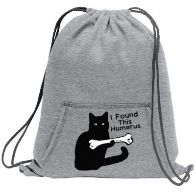 Pun Joke I Found This Humerus Humorous Cat Lover Sweatshirt Cinch Pack Bag