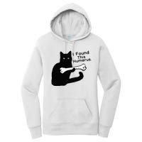 Pun Joke I Found This Humerus Humorous Cat Lover Women's Pullover Hoodie