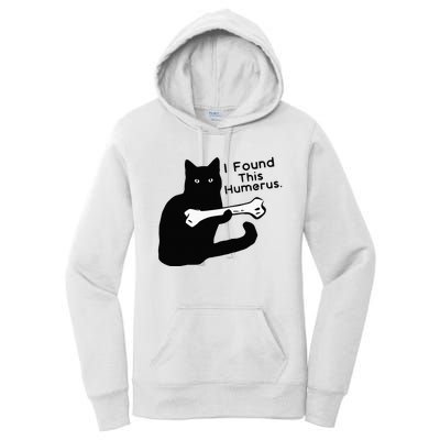 Pun Joke I Found This Humerus Humorous Cat Lover Women's Pullover Hoodie