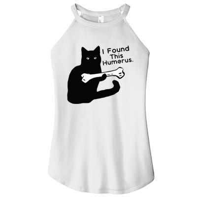 Pun Joke I Found This Humerus Humorous Cat Lover Women's Perfect Tri Rocker Tank