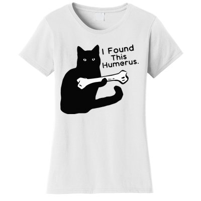 Pun Joke I Found This Humerus Humorous Cat Lover Women's T-Shirt