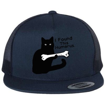 Pun Joke I Found This Humerus Humorous Cat Lover Flat Bill Trucker Hat