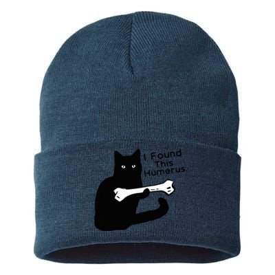 Pun Joke I Found This Humerus Humorous Cat Lover Sustainable Knit Beanie