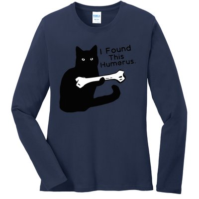 Pun Joke I Found This Humerus Humorous Cat Lover Ladies Long Sleeve Shirt