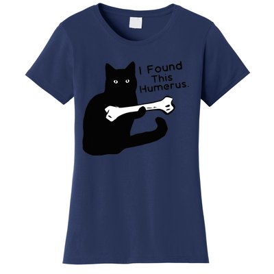 Pun Joke I Found This Humerus Humorous Cat Lover Women's T-Shirt