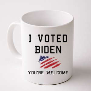 Pro Joe I Voted For Biden You're Welcome Patriotic Flag Great Gift Coffee Mug