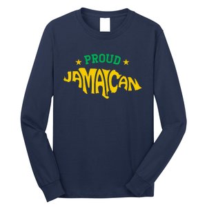 Proud Jamaican Jamaica Flag Map Souvenir Jamaican Long Sleeve Shirt