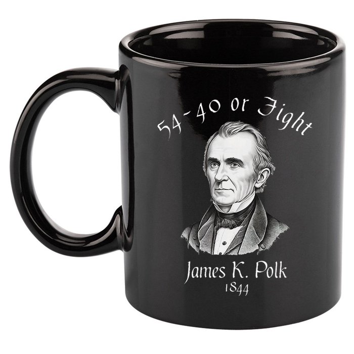 President James K Polk 1844 Campaign Slogan 11oz C Handle Ceramic Mug