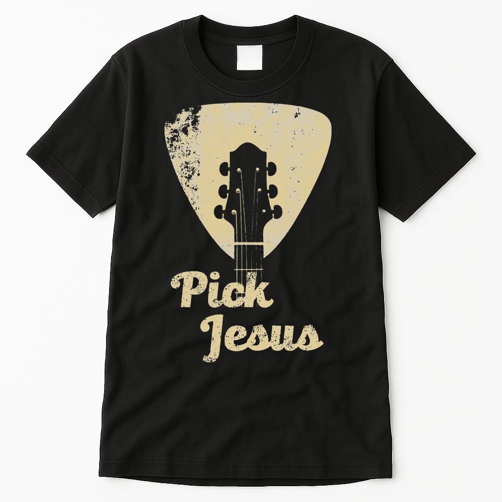 Pick Jesus Music Pastor Pastor Easter Gift Tall T-Shirt