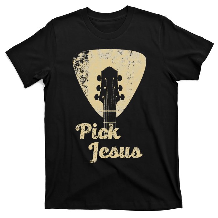 Pick Jesus Music Pastor Pastor Easter Gift T-Shirt