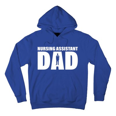 Profession Job Nursing Assistant Dad Gift Hoodie