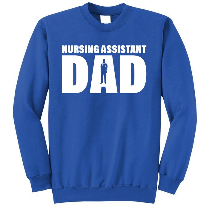 Profession Job Nursing Assistant Dad Gift Sweatshirt