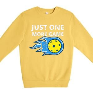 Pickleball Just One More Game Premium Crewneck Sweatshirt