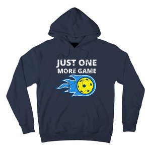 Pickleball Just One More Game Hoodie