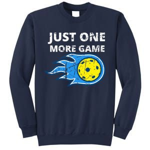 Pickleball Just One More Game Sweatshirt