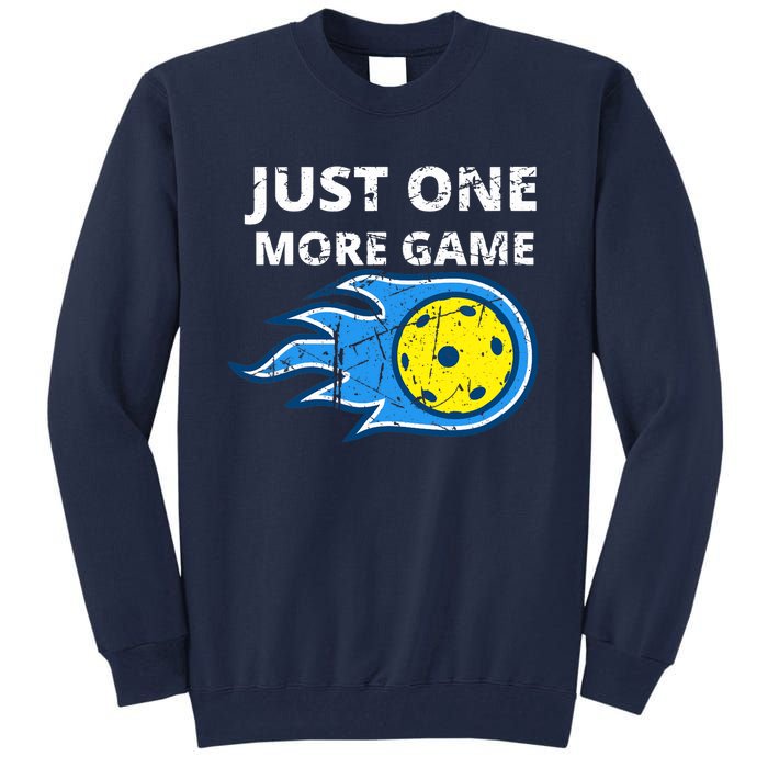 Pickleball Just One More Game Tall Sweatshirt