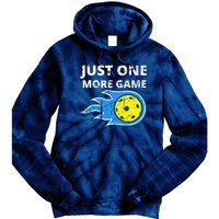 Pickleball Just One More Game Tie Dye Hoodie