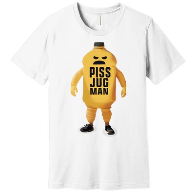 Piss Jugman Official Premium T-Shirt