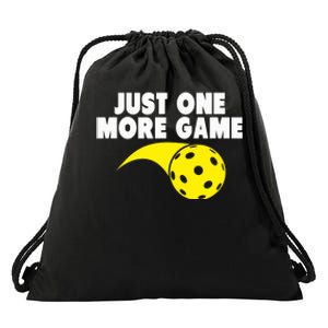 Pickleball Just One More Game Drawstring Bag