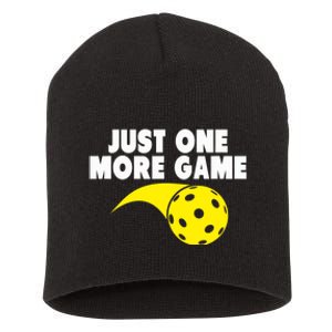 Pickleball Just One More Game Short Acrylic Beanie