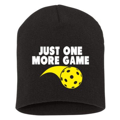 Pickleball Just One More Game Short Acrylic Beanie