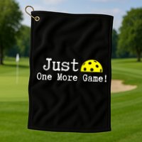 Pickleball Just One More Game Pickleball Lover Gift Golf Towel