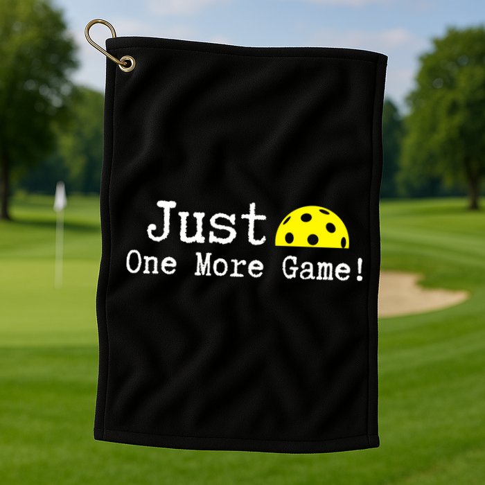 Pickleball Just One More Game Pickleball Lover Gift Golf Towel