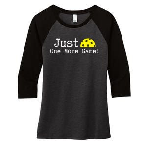 Pickleball Just One More Game Pickleball Lover Gift Women's Tri-Blend 3/4-Sleeve Raglan Shirt