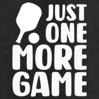Pickleball Just One More Game Beanie