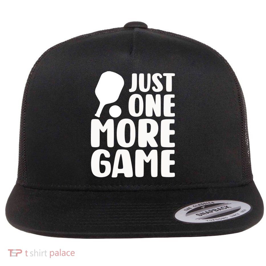 Pickleball Just One More Game Flatbill Hat