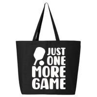 Pickleball Just One More Game 25L Jumbo Tote