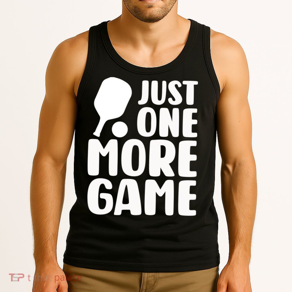 Pickleball Just One More Game Tank Top