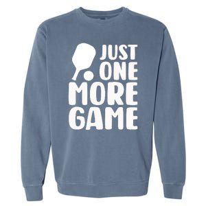 Pickleball Just One More Game Garment-Dyed Sweatshirt