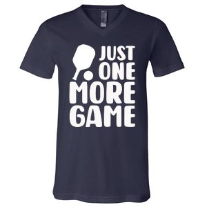 Pickleball Just One More Game V-Neck T-Shirt