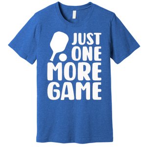 Pickleball Just One More Game Premium T-Shirt