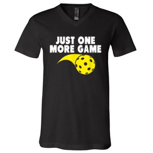 Pickleball Just One More Game V-Neck T-Shirt