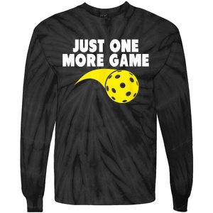 Pickleball Just One More Game Tie-Dye Long Sleeve Shirt