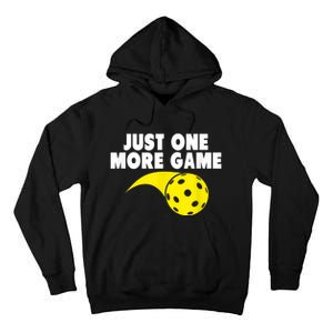 Pickleball Just One More Game Tall Hoodie