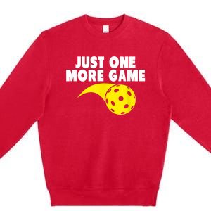 Pickleball Just One More Game Premium Crewneck Sweatshirt