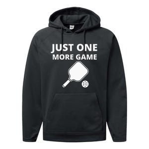 Pickleball Just One More Game funny sport Performance Fleece Hoodie