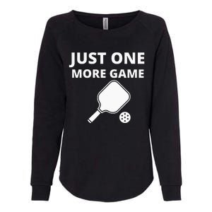 Pickleball Just One More Game funny sport Womens California Wash Sweatshirt