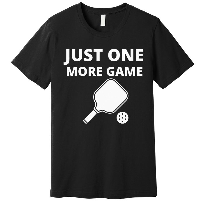 Pickleball Just One More Game funny sport Premium T-Shirt